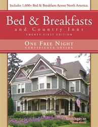 Bed & Breakfasts and Country Inns, 21st Ed.